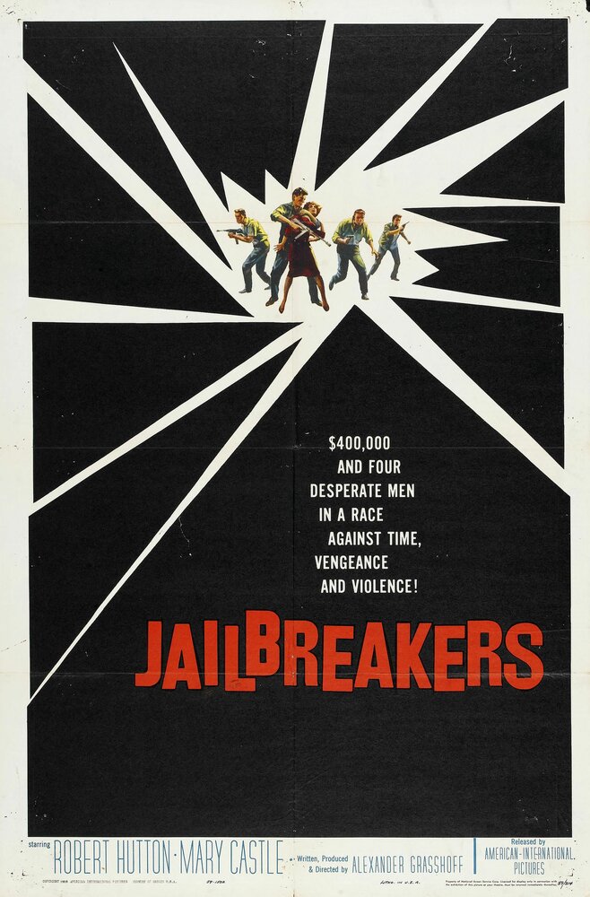 The Jailbreakers (1960) постер