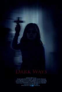 Dark Ways (2011) постер