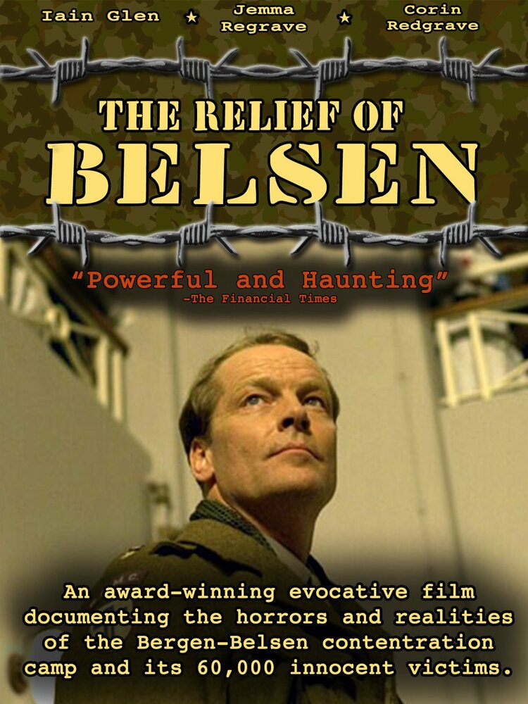 The Relief of Belsen (2007) постер
