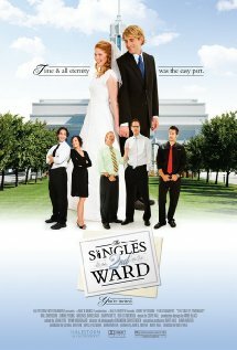 The Singles 2nd Ward (2007) постер