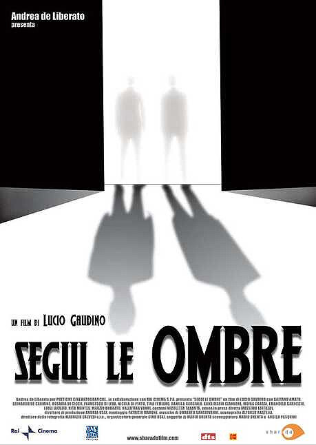 Segui le ombre (2004) постер
