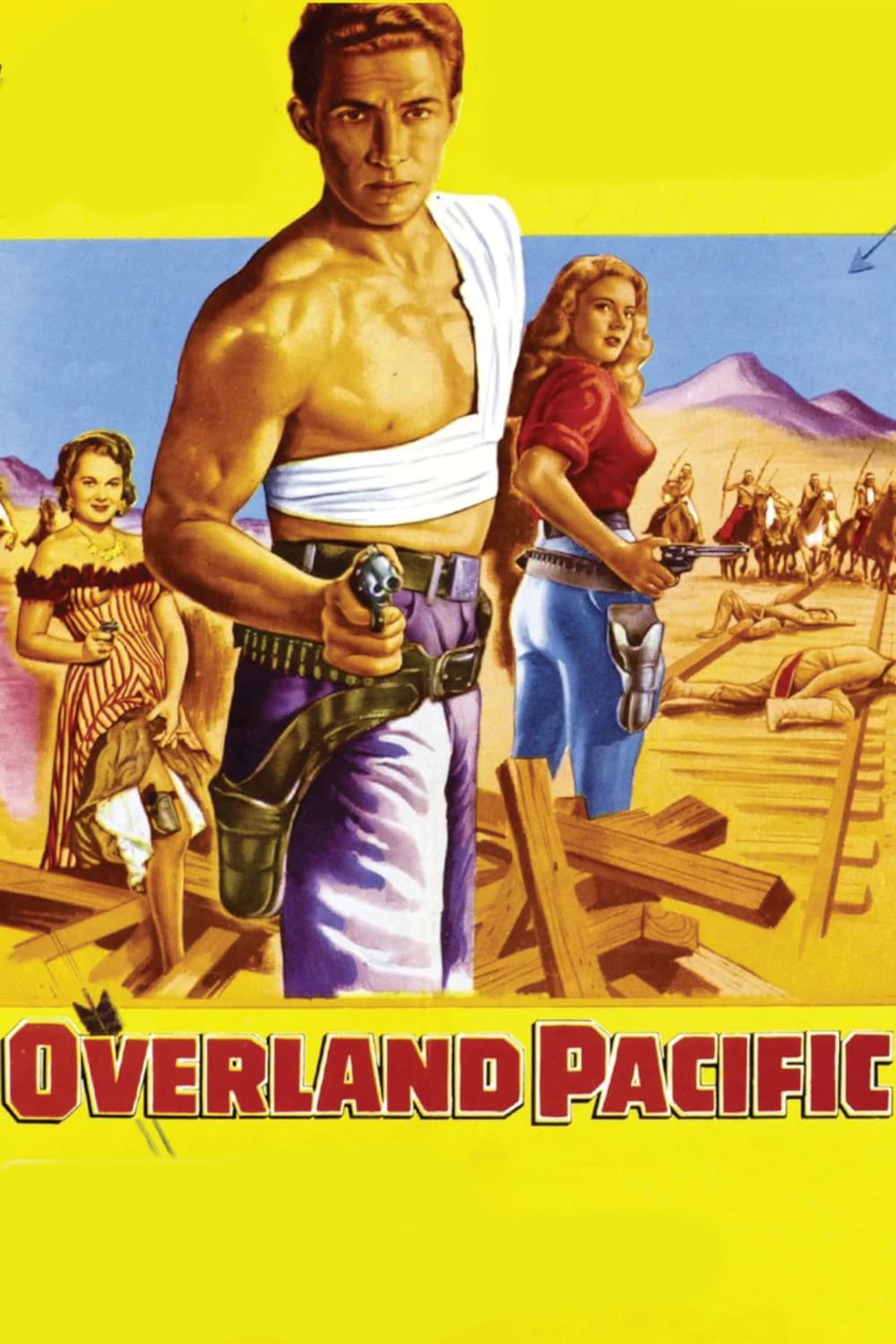 Overland Pacific (1954) постер