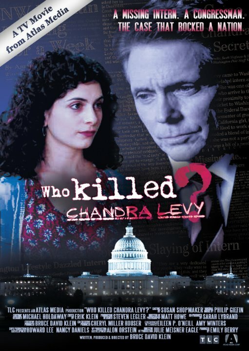 Who Killed Chandra Levy? (2011) постер