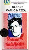 Il barone Carlo Mazza (1950) постер