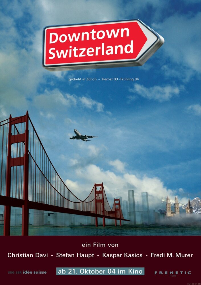 Downtown Switzerland (2004) постер