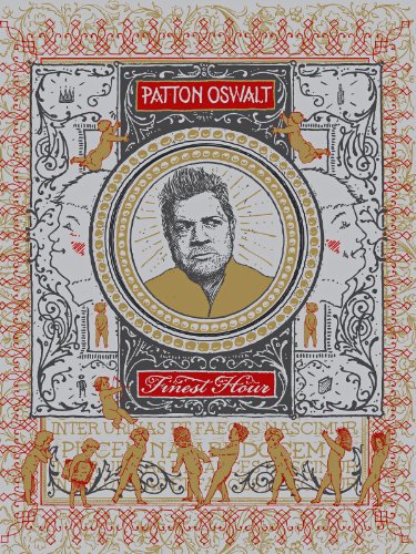 Patton Oswalt: Finest Hour (2011) постер