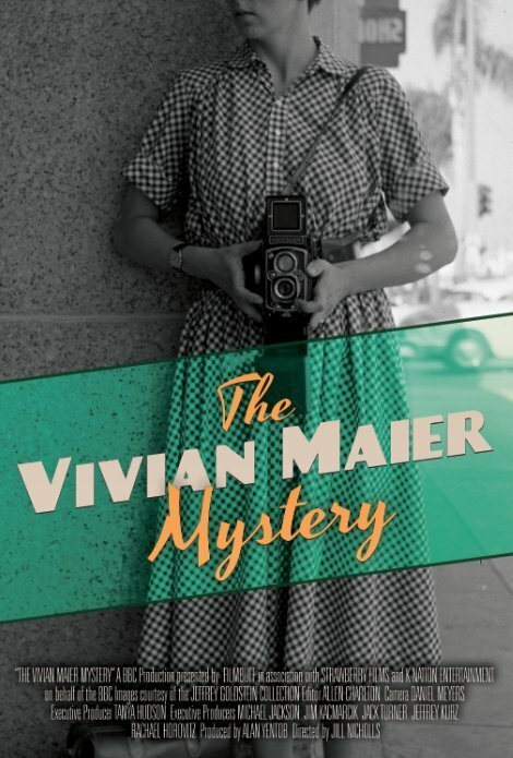 The Vivian Maier Mystery (2013) постер