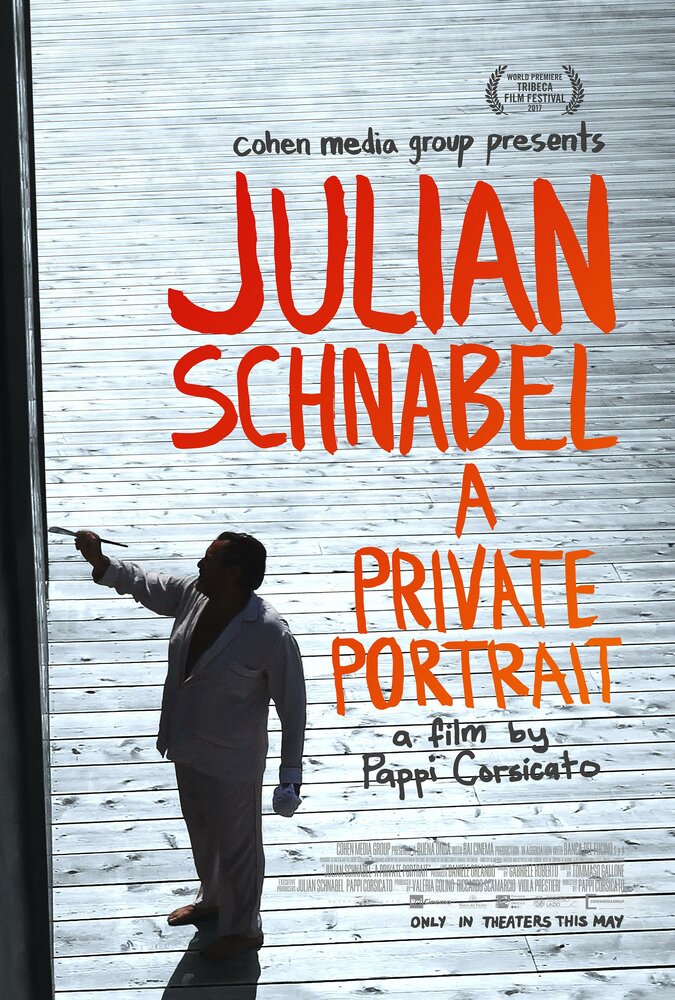 Джулиан Шнабель: Частный портрет (2017) постер