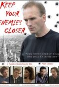 Keep Your Enemies Closer (2011) постер