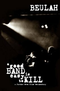 A Good Band Is Easy to Kill (2005) постер