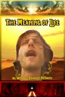 The Meaning of Life (2012) постер