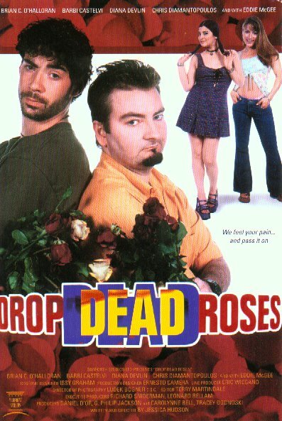Drop Dead Roses (2001) постер