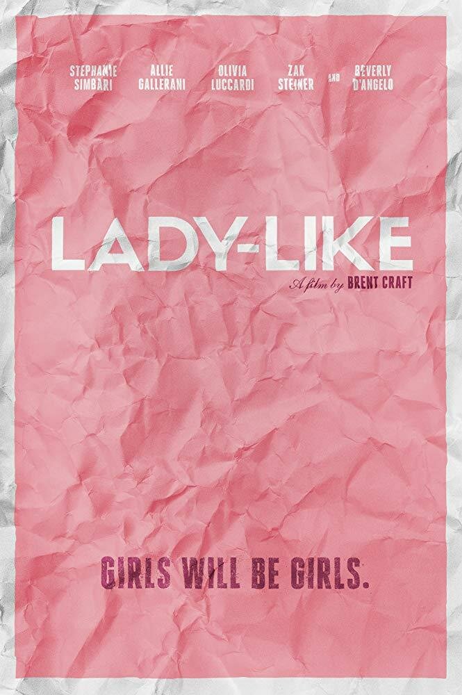 Lady-Like (2017) постер