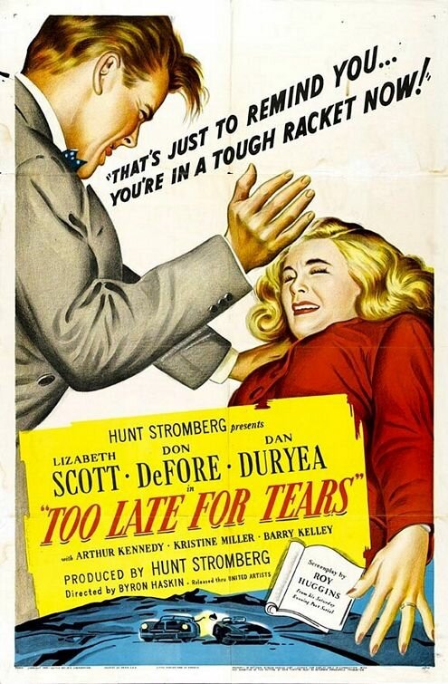 Слишком поздно для слез (1949) постер