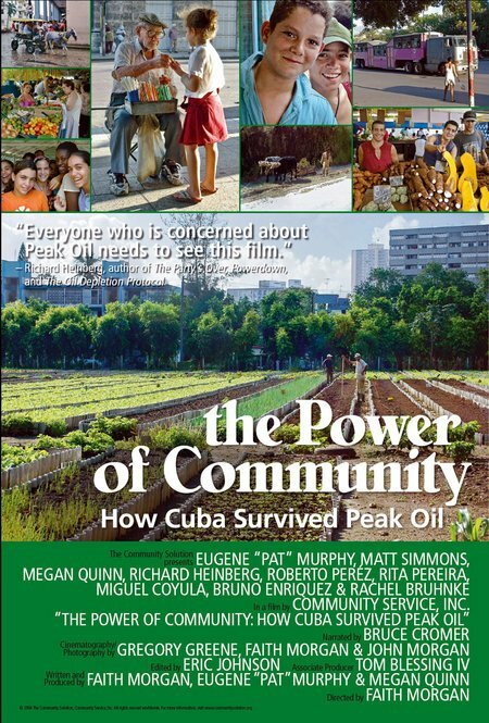 Сила общества: Как Куба пережила пик нефти (2006) постер