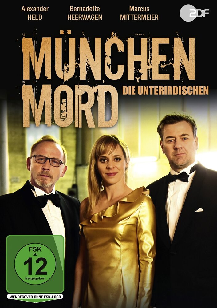 München Mord - Die Unterirdischen (2019) постер