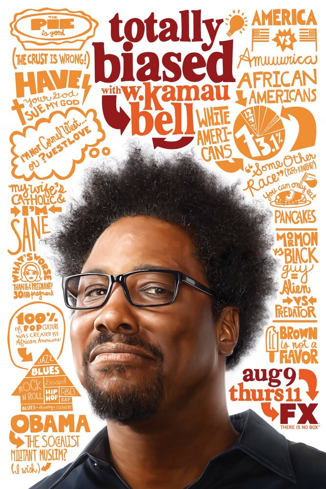 Totally Biased with W. Kamau Bell (2012) постер