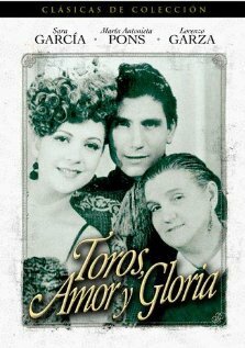 Toros, amor y gloria (1944) постер