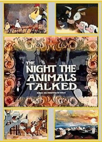 The Night the Animals Talked (1970) постер