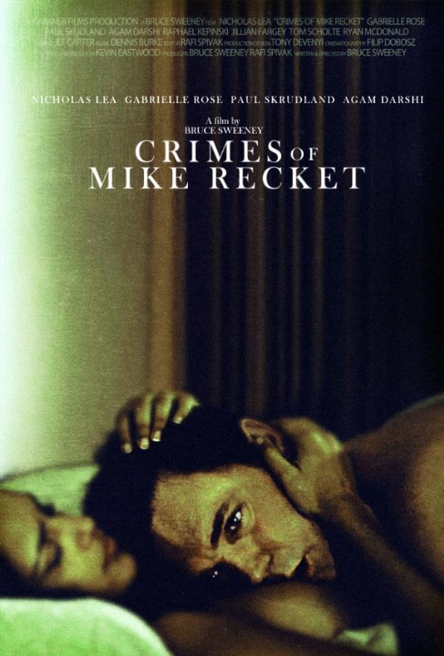 Crimes of Mike Recket (2012) постер